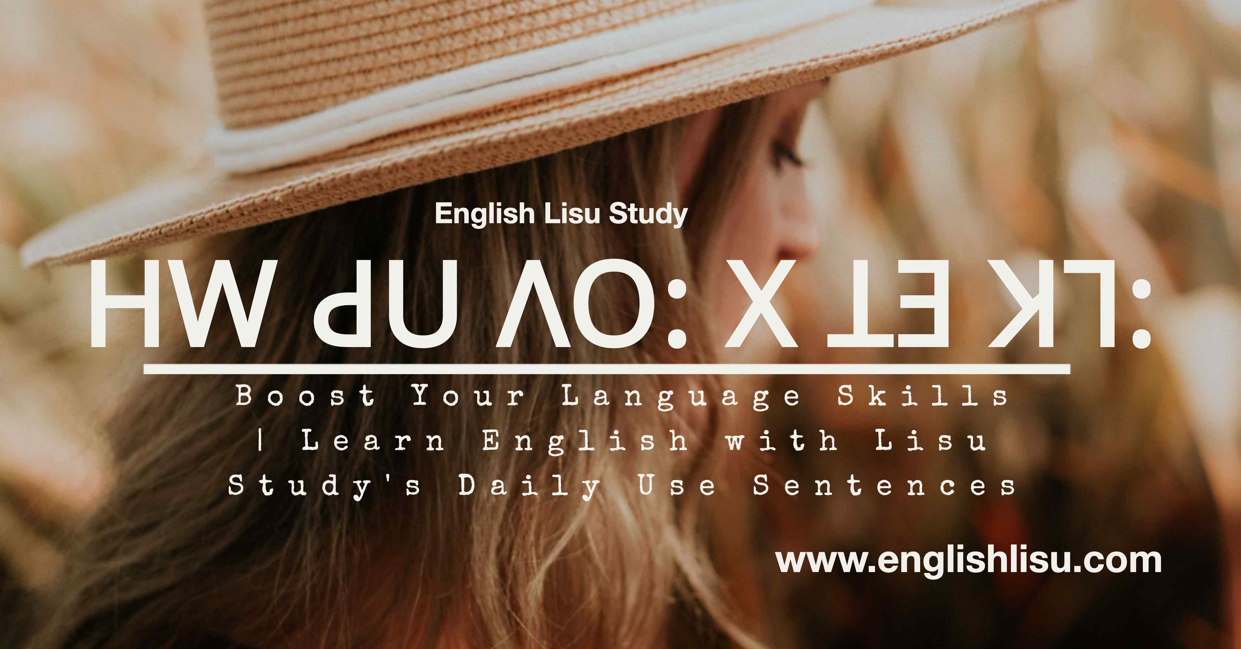 Boost Your Language Skills _ Learn English with Lisu Study's Daily Use Sentences.jpg