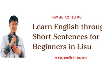 Learn-English-through-Short-Sentences-for-Beginners-in-Lisu